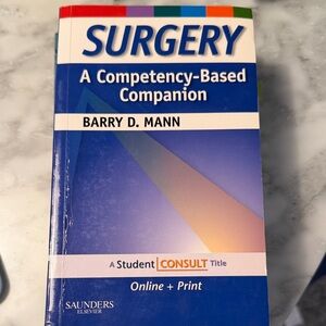 Surgery Competency-Based Companion Book by Barry D. Mann
